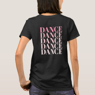 Camiseta Preta e Rosa Dança Dança Dança Slogan 