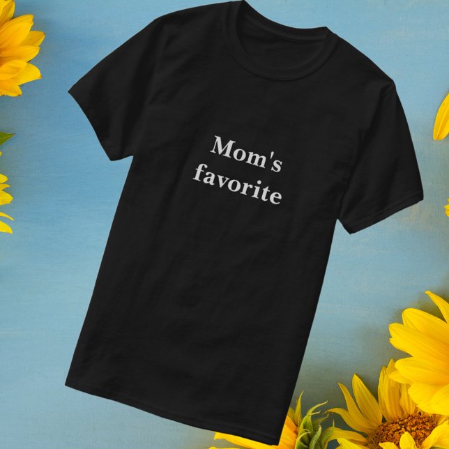 Camiseta Preta Engraçado "Mãe favorita" (Criador carregado)