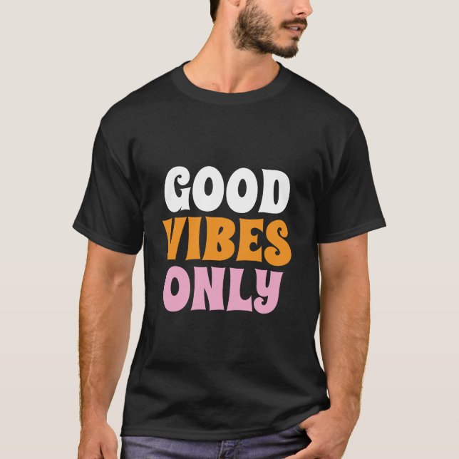 Camiseta preta Good Vibes Only (Frente)