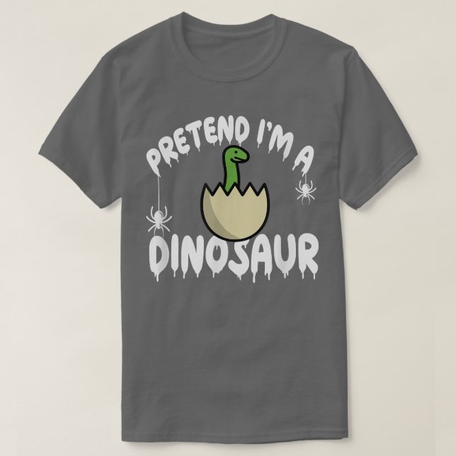 Camiseta Pretend I'm A Dino Dinosaur Spooky Cute Simple Qui (Frente do Design)
