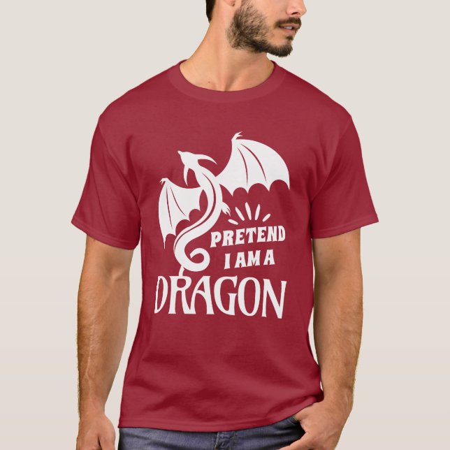 Camiseta Pretend I'm A Dragon (Frente)