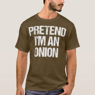 Camiseta Pretend I'm a Onion Costume Funny Lazy Halloween T