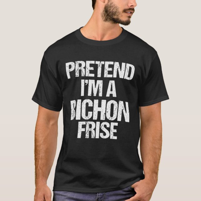 Camiseta Pretend to be a Bichon Frise Halloween costume (Frente)