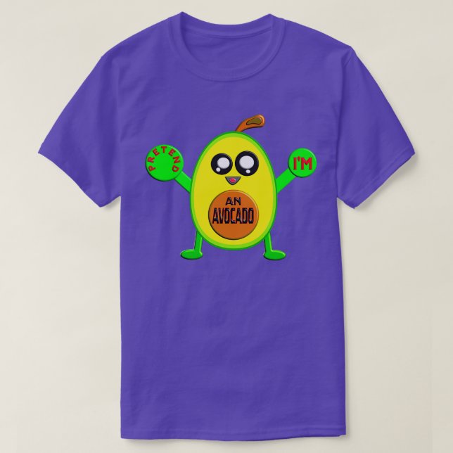 Camiseta PRETENDER Ix27AM AN AVOCADO (Frente do Design)