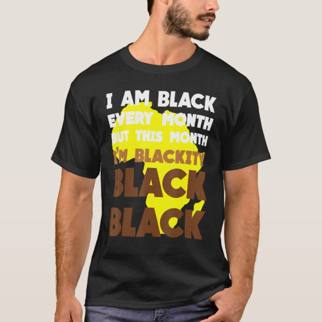 Camiseta Preto A Cada Mês História Negra Africano Bhm Black (Frente)