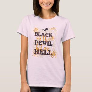 Camiseta Preto como o Diabo Quente como o Inferno Café