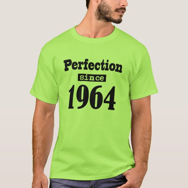 Camiseta Preto da perfeição desde 1964 (Frente)