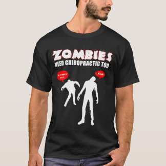 Camiseta Preto da quiroterapia da necessidade dos zombis