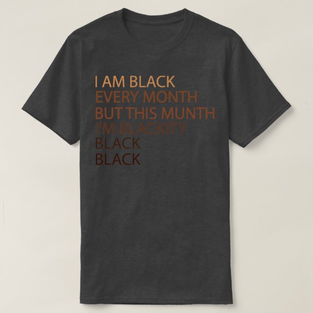 Camiseta Preto Negro Negro a cada mês História Preta (Frente do Design)