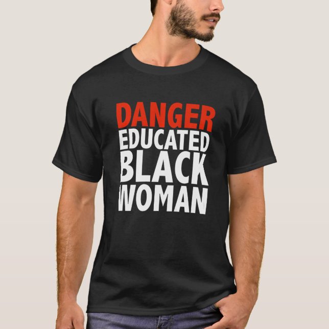 Camiseta Preto-Preto Educado para Perigo é Bela Imagem (Frente)