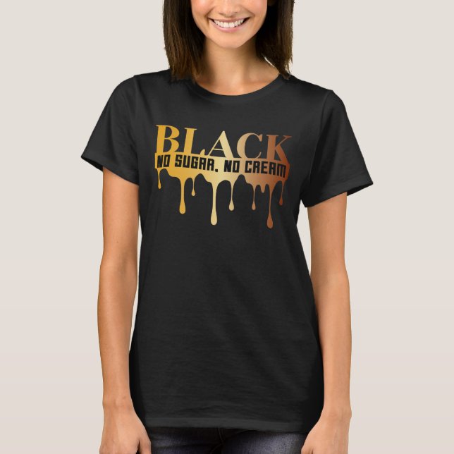 Camiseta Preto Sem Açúcar Sem Creme (Frente)