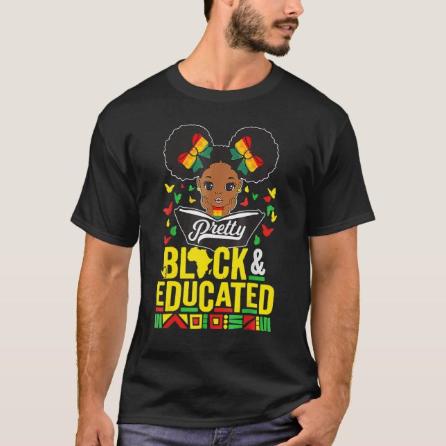 Camiseta Pretty Black And Educated Black History Month Quee (Frente)