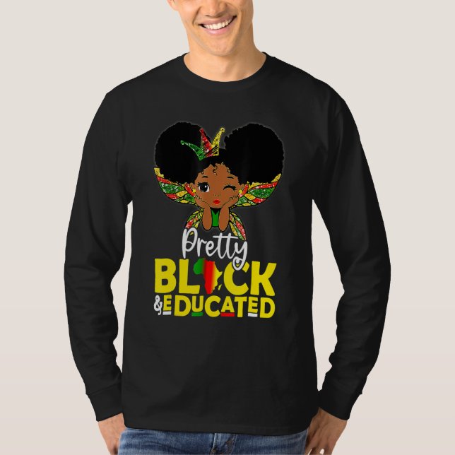 Camiseta Pretty Black Educated Black History Month Kids Gir (Frente)