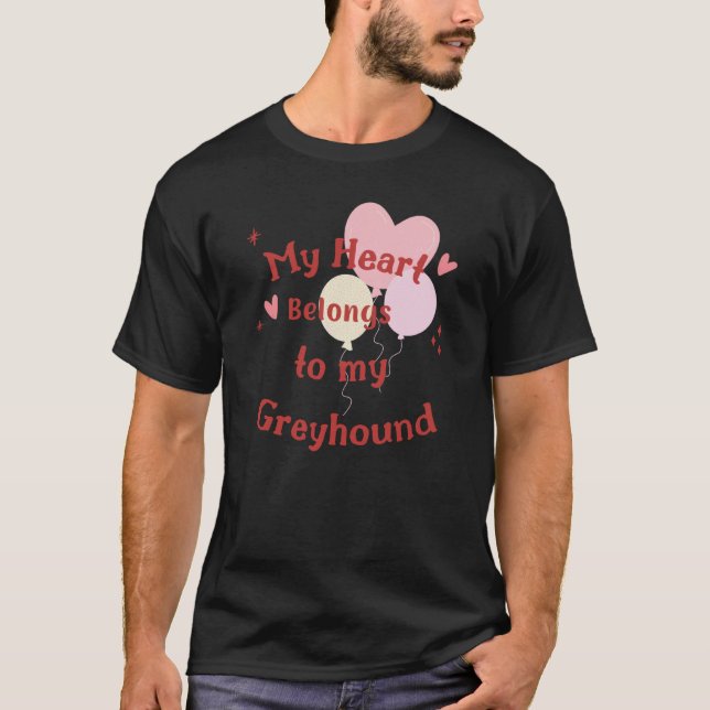 Camiseta Pretty &  dog Greyhound Love Valentines Day (Frente)