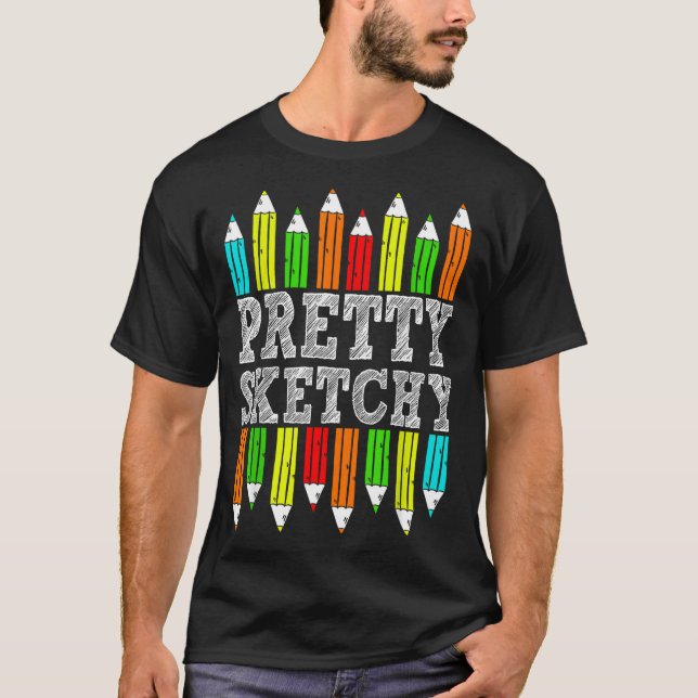 Camiseta Pretty Sketchy Artist Drawing Humor Sketching Colo (Frente)