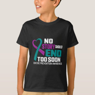 Camiseta Prevenção do Suicídio Nenhuma História Deve Termin