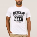 Camiseta Previsão de Fim de Semana - 100% Cerveja<br><div class="desc">A camiseta definitiva para o guerreiro de fim de semana! Humor de previsão do tempo "100% de Chance de Cerveja & Churrasco" para mestres do grill, amantes de cerveja e festeiros de quintal. Camiseta #1 de churrasco de verão! Algodão 100% macio, corte unissex. Combine com nosso avental "Sargento do Grill"...</div>