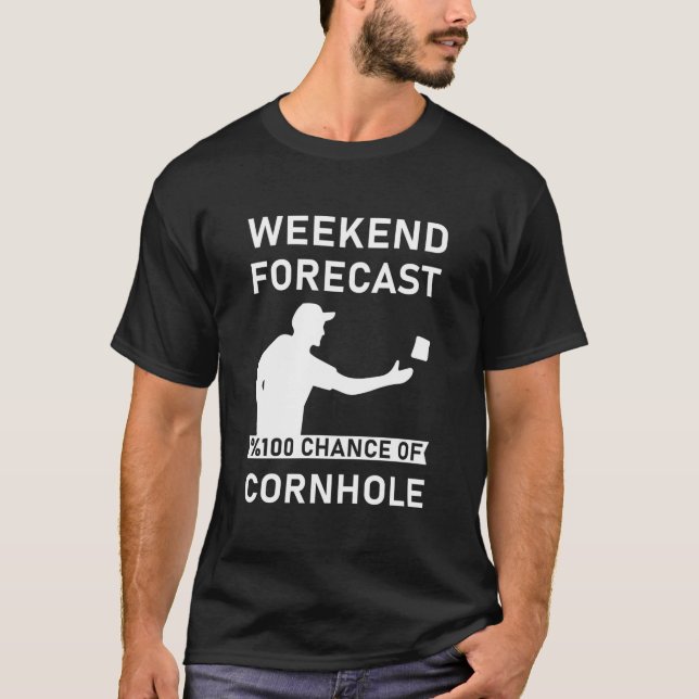 Camiseta Previsão de fim de semana 100% de chance de Cornho (Frente)