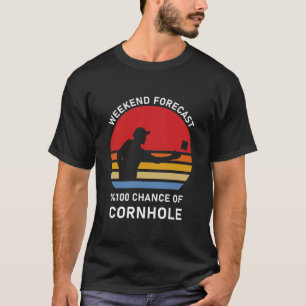 Camiseta Previsão de fim de semana 100% de chance de Cornho