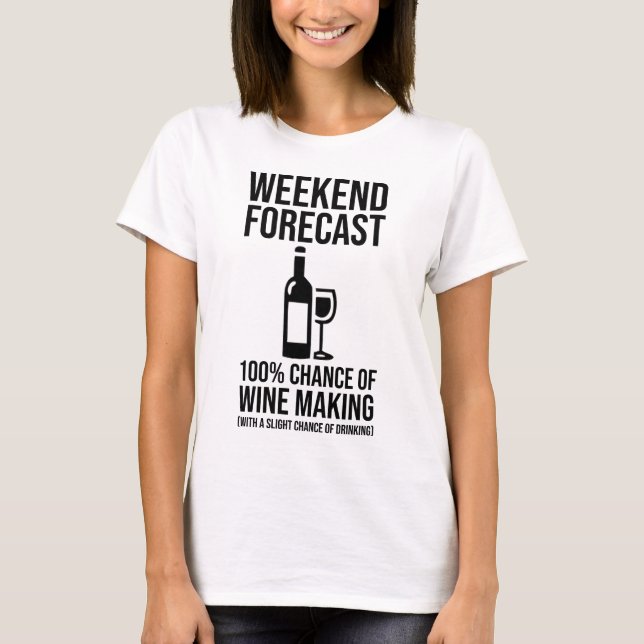 Camiseta Previsão de Fim de Semana - 100% de Chance de Prod (Frente)