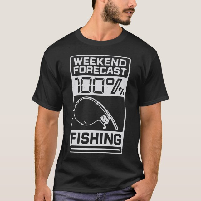 Camiseta Previsão de Fim de Semana 100% Design de Pesca (Frente)
