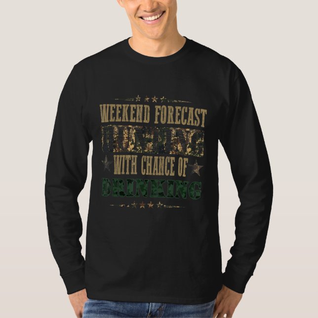 Camiseta Previsão De Fim De Semana Caça De Dove Com Possibi (Frente)