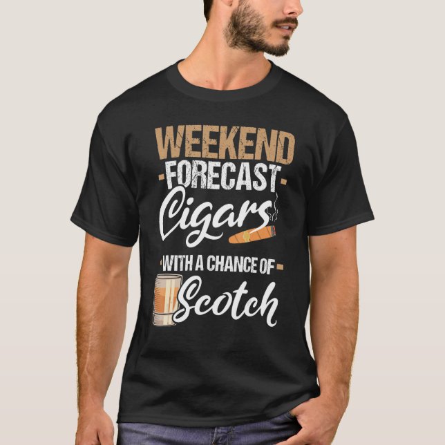 Camiseta Previsão de Fim de Semana de Cigarros com Scotch (Frente)
