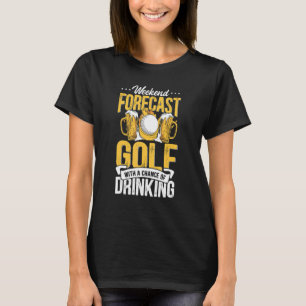 Camiseta Previsão de fim de semana engraçada Golfe com chan