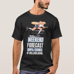 Camiseta Previsão de fim de semana para patinador inline Pa