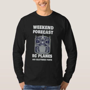 Camiseta Previsão de fim de semana para piloto de RC Avião