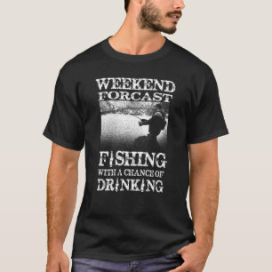 Camiseta Previsão de Fim de Semana: Pesca com Chance de Beb