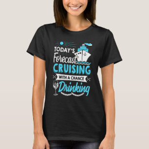 Camiseta Previsão De Hoje Em Cruzamento Com Possibilidade D