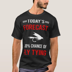 Camiseta Previsão de Hoje Montagem de Mosca