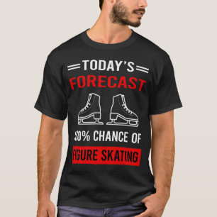 Camiseta Previsão de Hoje Patinação Artística