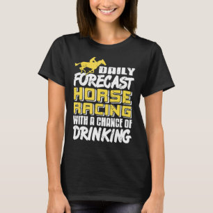 Camiseta Previsão Diária de Corrida de Cavalos Com Chance d