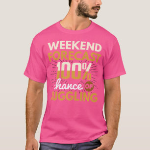 Camiseta Previsão do Fim de Semana 100 Chance de Malabarism