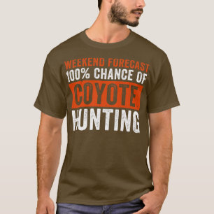 Camiseta Previsão do Fim de Semana 100 Possibilidade de Fin