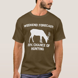 Camiseta Previsão Engraçada para o Fim de Semana 100% de Ch