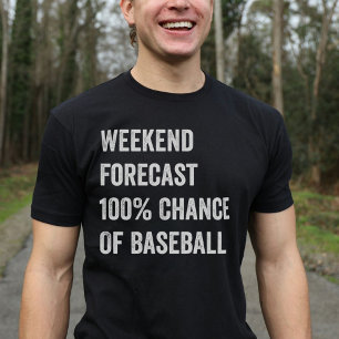 Camiseta Previsão no Fim de Semana do Beisebol Engraçado