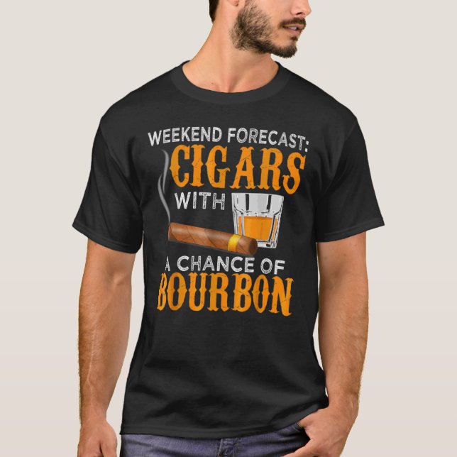 Camiseta Previsão Semanal De Cigarros Oportunidade De Bourb (Frente)