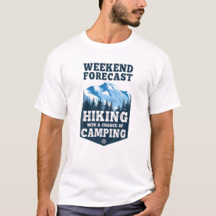 Camiseta Previsões do Fim de Semana do Hiker Engraçadas Em