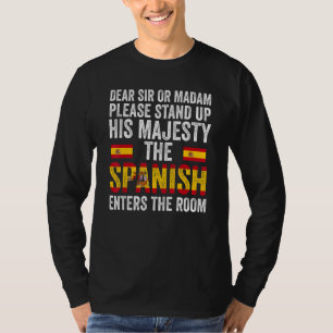 Camiseta prezado senhor ou senhora levante-se Espanhol entr