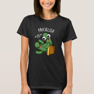 Camiseta Pricklish Piadas Engraçadas de Cactus Fundo Escuro