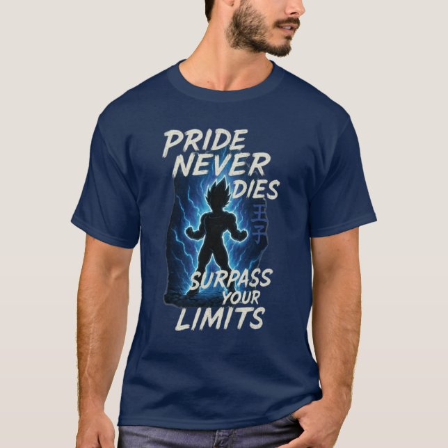 Camiseta Pride Never Dies – Vegeta Inspired Anime Motivatio (Frente)