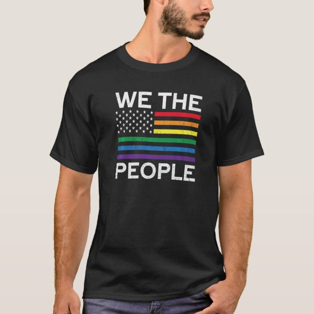 Camiseta Pride We The People  Gay Proud LGBT Pride Month Fu (Frente)