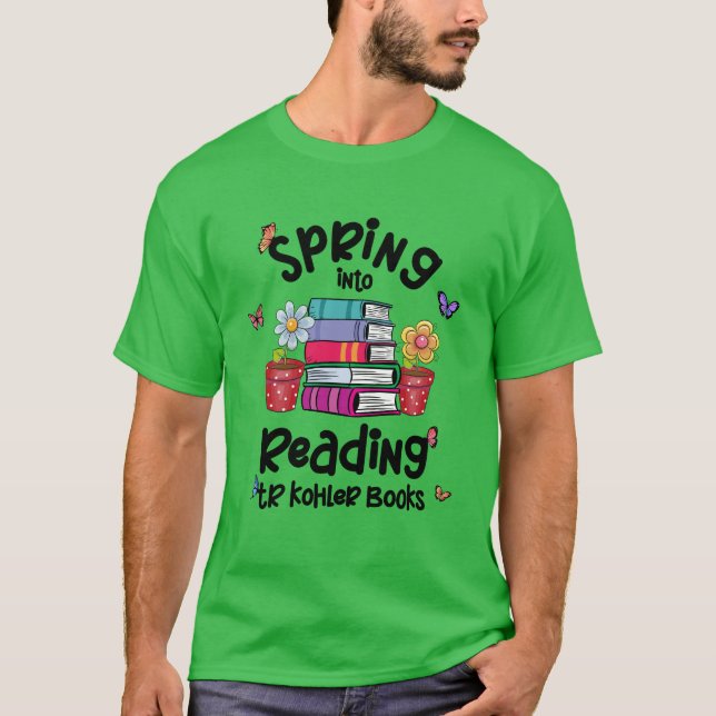 Camiseta Primavera para Ler TR Kohler Livros T-Shirt (Frente)