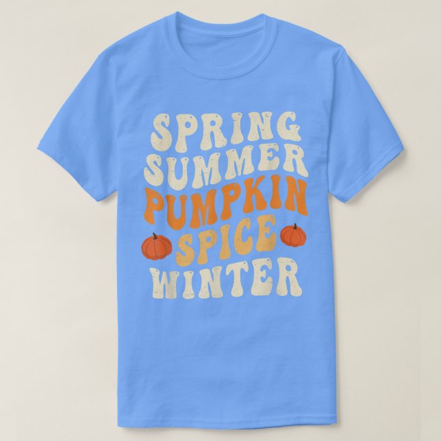 Camiseta Primavera Summer Pumpkin Spice Winter Pumpkin Spic (Frente do Design)