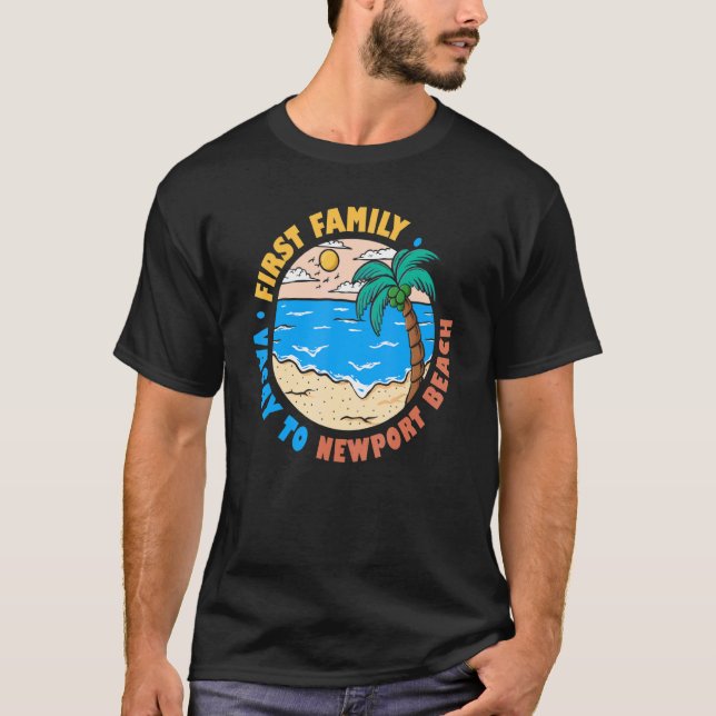 Camiseta Primeira Férias Familiares Para Newport Beach Cali (Frente)