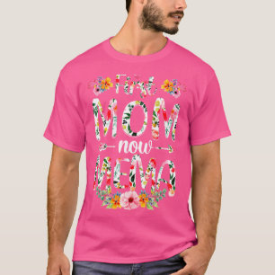 Camiseta Primeira Mãe Agora Mema Engraçado Novo Presente de