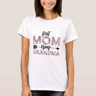 Camiseta Primeira Mãe Agora Vovó, Engraçada Citação Da